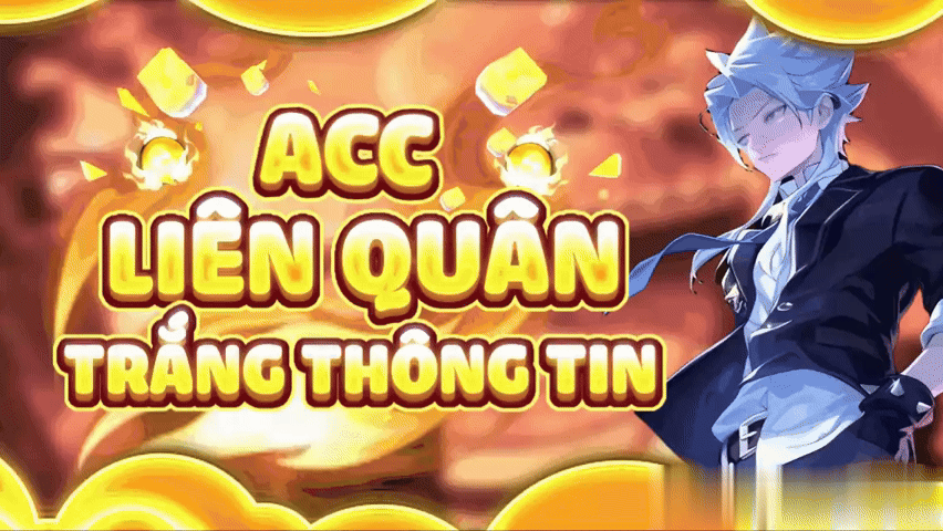 NICK LIÊN QUÂN TRẮNG THÔNG TIN