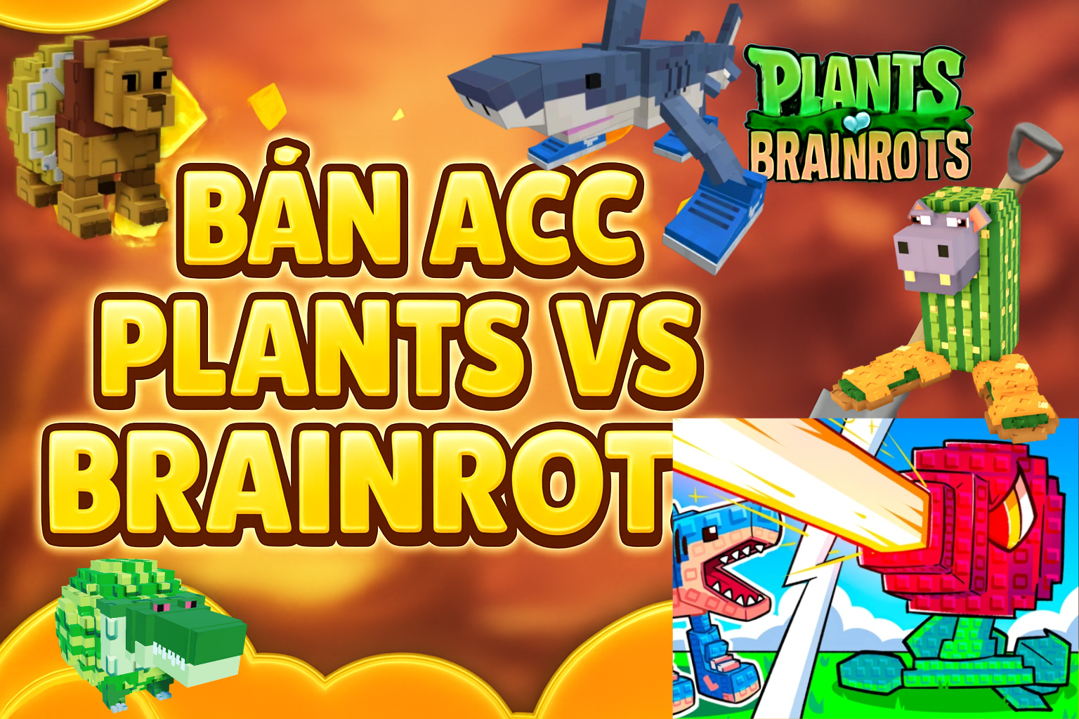 BÁN NICK PLANTS vs BRAINROTS
